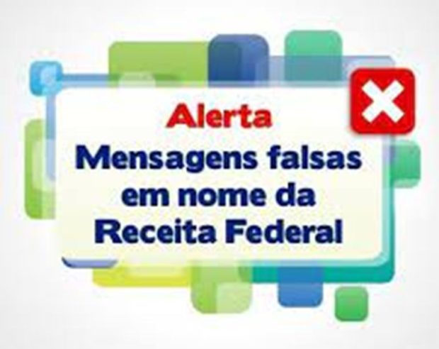 Receita Federal alerta sobre mensagens falsas
