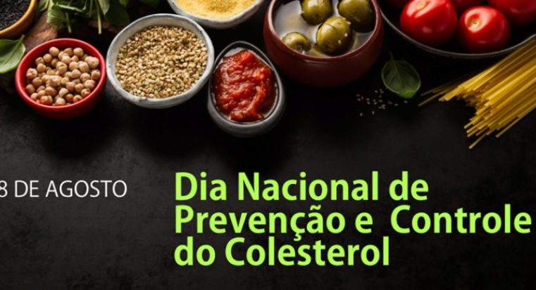 Hoje dia Nacional de prevenção do Colesterol alto, que é fator de risco para doenças cardiovasculares