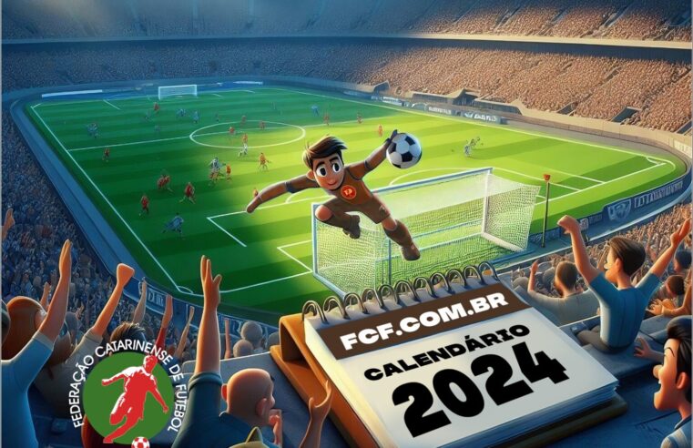 FCF divulga o calendário da temporada 2024