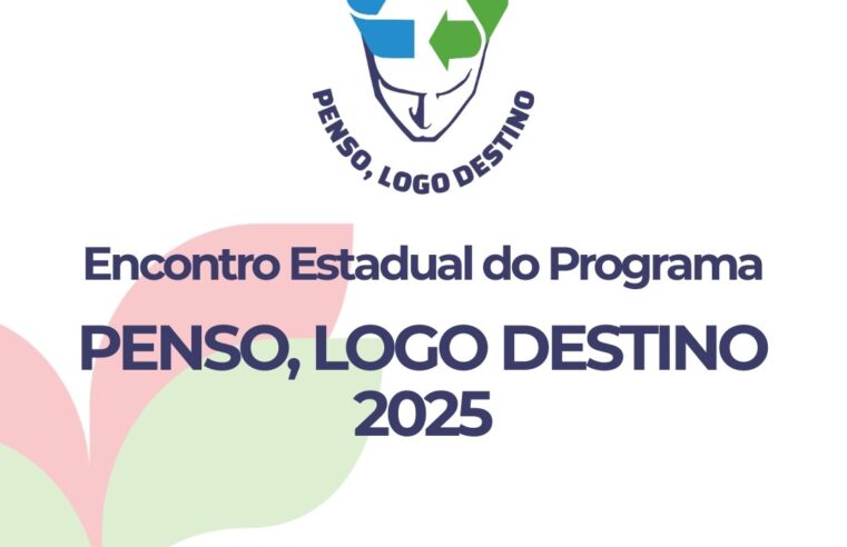 Encontro estadual do Programa Penso, Logo Destino abre inscrições nesta quarta em comemoração aos 50 anos do IMA